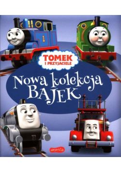 Tomek i przyjaciele Nowa kolekcja bajek