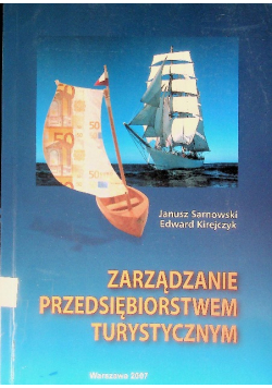 Zarządzanie przedsiębiorstwem turystycznym