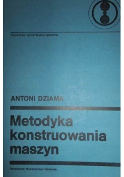 Metodyka konstruowania maszyn