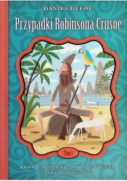 Przypadki Robinsona Crusoe Tom 5