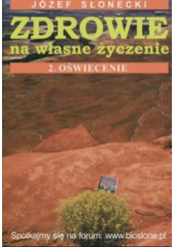 Zdrowie na własne życzenie Tom 2 Oświecenie
