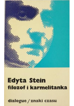 Stein Edyta - Filozof i karmelitanka