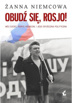 Obudź się Rosjo