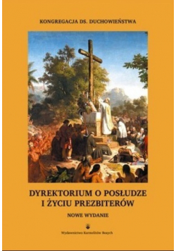 Dyrektorium o posłudze i życiu prezbiterów