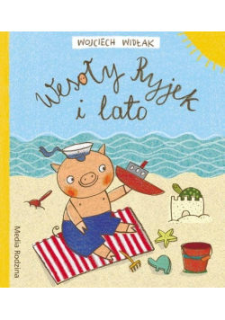 Wesoły Ryjek i lato