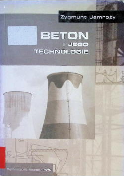Beton i jego technologie