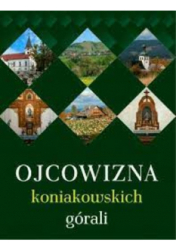 Ojcowizna koniakowskich górali