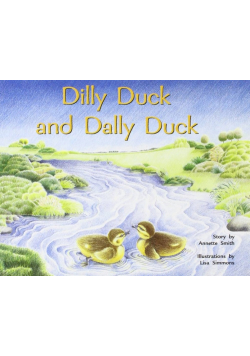 Dilly Duck and Dally Duck