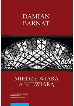 Między wiarą a niewiarą