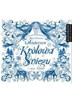 Królowa Śniegu i inne baśnie Audiobook