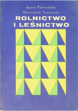 Rolnictwo i leśnictwo