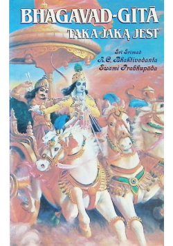 Bhagavad Gita Taka Jaką Jest