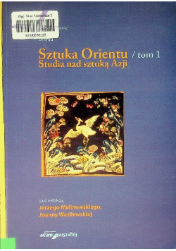 Sztuka orientu Tom 1