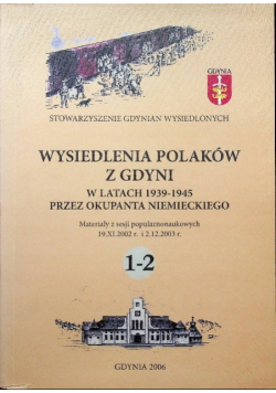 Wysiedlenia Polaków z Gdyni w latach 1939-1945 przez okupanta niemieckiego 1-2