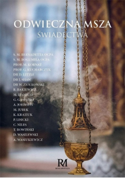 Odwieczna Msza Świadectwa