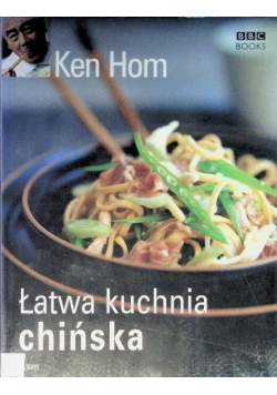 Łatwa kuchnia chińska