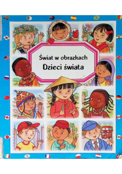 Świat w obrazkach Dzieci świata