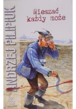 Wieszać każdy może