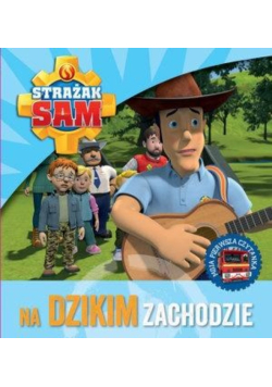 Strażak Sam na Dzikim Zachodzie