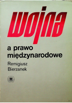 Wojna a prawo międzynarodowe