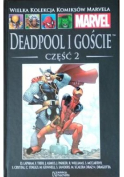 Deadpool i Goście Część 1