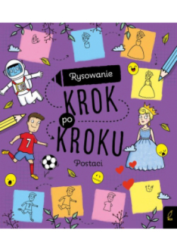 Rysowanie krok po kroku. Postaci
