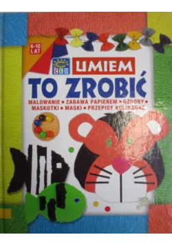 Umiem to zrobić