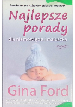 Najlepsze porady dla niemowlęcia i maluszka