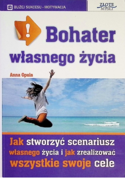 Bohater własnego życia