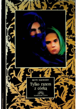 Tylko razem z córką