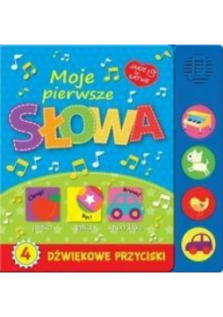 Jakie to łatwe. Moje pierwsze słowa