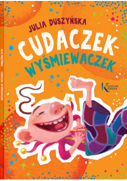 Cudaczek-Wyśmiewaczek Kolor