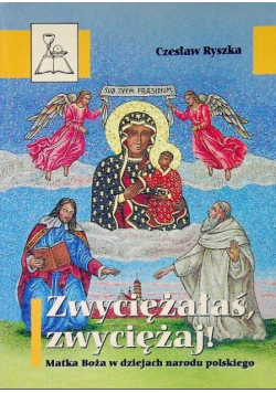 Zwyciężałaś Zwyciężaj