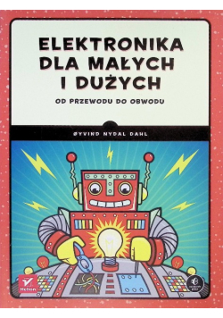 Elektronika dla małych i dużych