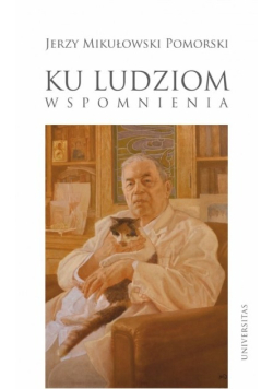 Ku ludziom Wspomnienia