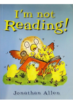 I'm Not Reading!