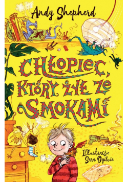 Chłopiec który żył ze smokami