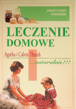 Leczenie domowe