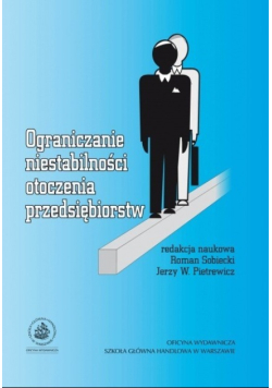Ograniczanie niestabilności otoczenia przedsiębiorstw