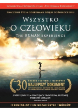 Wszystko o człowieku The Human experience