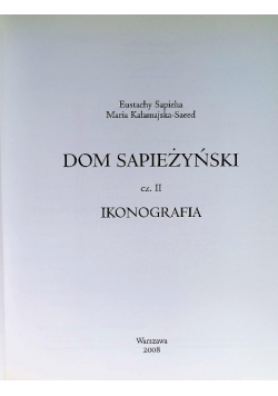 Dom Sapieżyński Część 2  Ikonografia