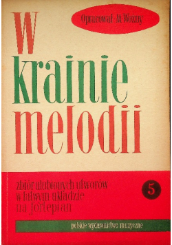 W krainie melodii Tom 5