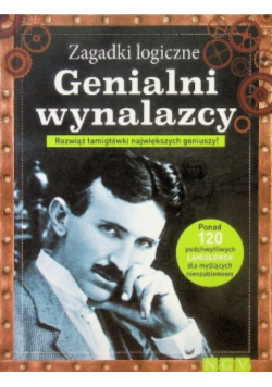 Zagadki Logiczne Genialni Wynalazcy
