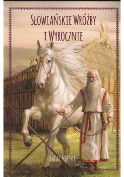 Słowiańskie wróżby i wyrocznie