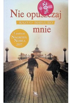 Nie opuszczaj mnie