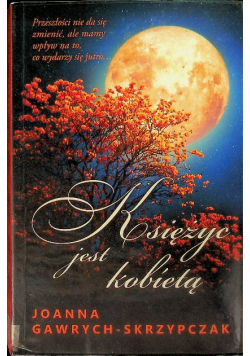 Księżyc jest kobietą