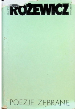 Różewicz Poezje zebrane