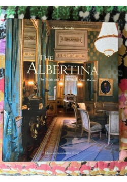 The Albertina: The Palais and the Habsburg State Rooms