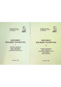 Nestorzy Polskiej pianistyki Tom I i II