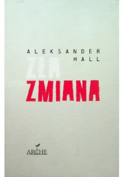 Zła zmiana
